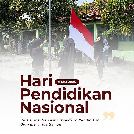 Selamat Hari Pendidikan Nasional