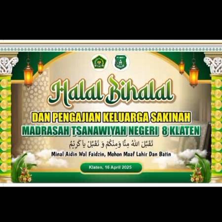 Halal bi Halal dan Pengajian Keluarga Sakinah MTs Negeri 8 Klaten